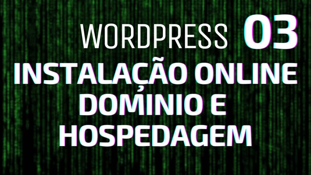 Curso Gratuito Completo Instalação Online Domínio e Hospedagem