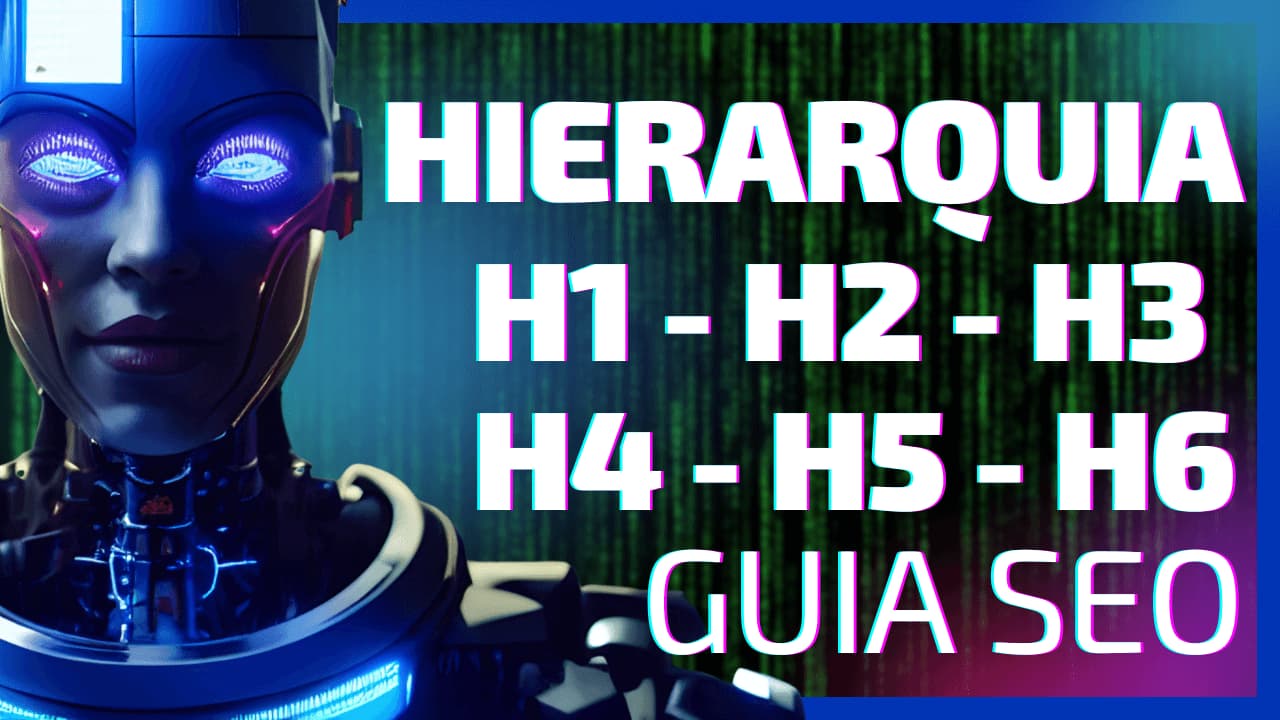 Hierarquias H1 H2 H3 H4 H5 H6 Guia de Seo