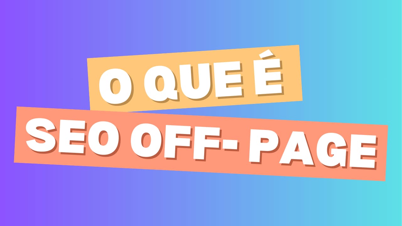 O que é Seo Off Page