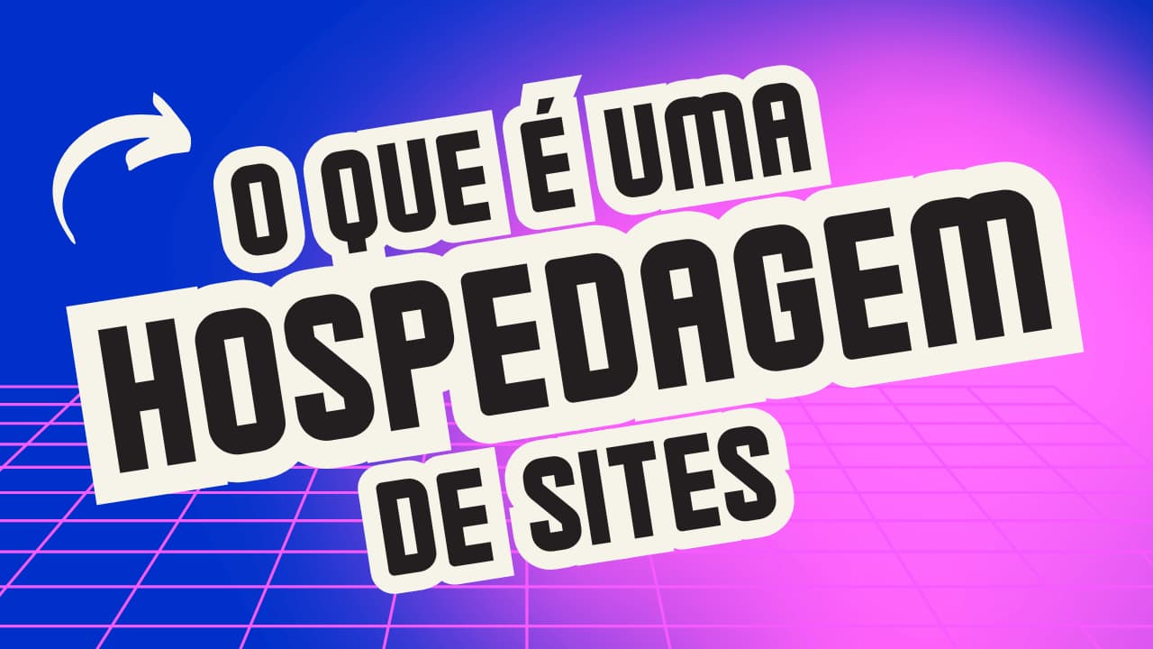 O que é uma hospedagem de sites